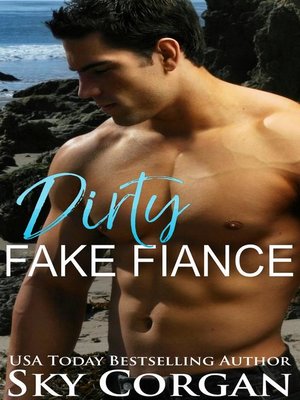 cover image of Dirty Fake Fiancé